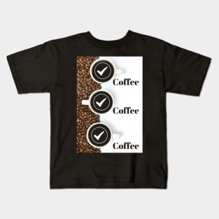 Coffee Kaffee Triple Check - Bohnen Kids T-Shirt